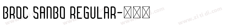 Broc Sanbo Regular字体转换